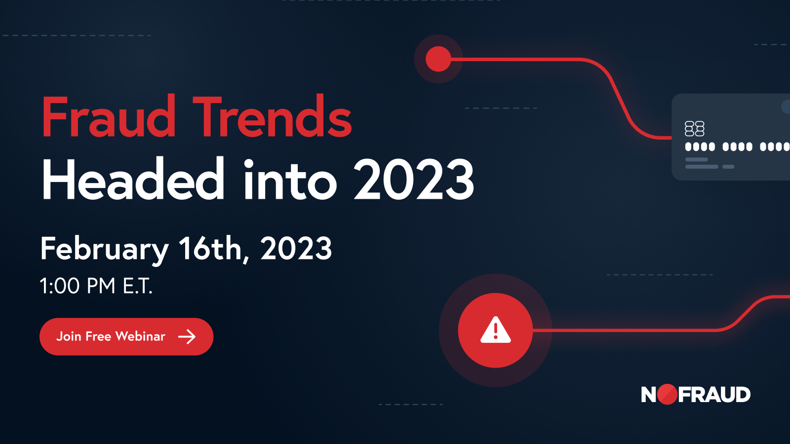 Top Fraud Trends Headed Into 2023 - NoFraud